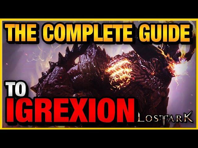 The Complete Guide to IGREXION in Lost Ark | Guardian Raid Attack Patterns & Tips