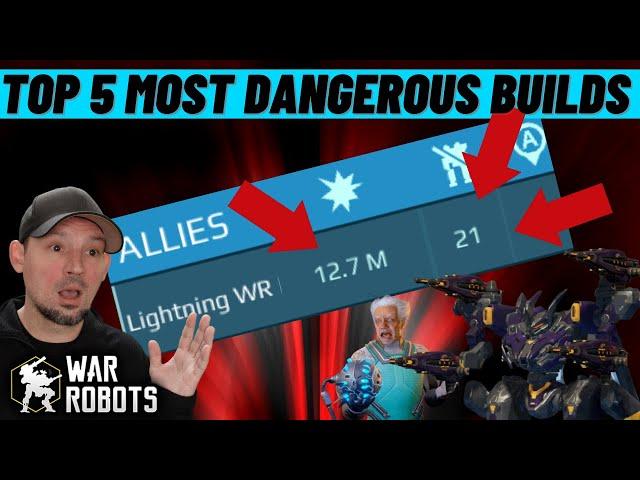 War Robots Top 5 Most Dangerous Builds | Broken Builds | War Robots Gameplay