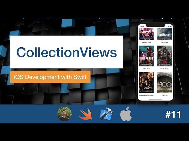 iOS Dev 11: CollectionViews | Swift 5, XCode 11