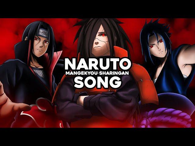 UCHIHA SONG | "MANGEKYOU SHARINGAN" | Anbu Monastir x ENMA [NARUTO]