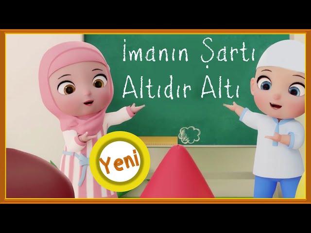 İmanın Şartı Altıdır Altı, İmanın Şartı 6 dır 6 İlahisi, çocuk ilahileri, sözlü ilahiler, Didiyom Tv