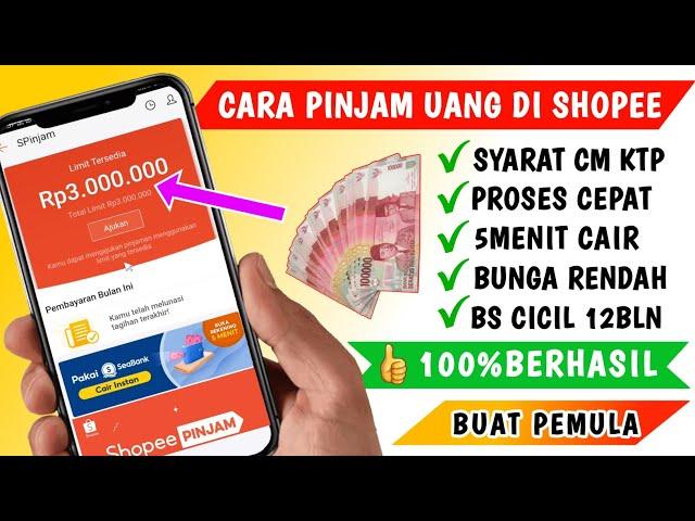 Cara Pinjam Uang di Shopee 2023 | Cara Mengajukan Pinjaman di Shopee