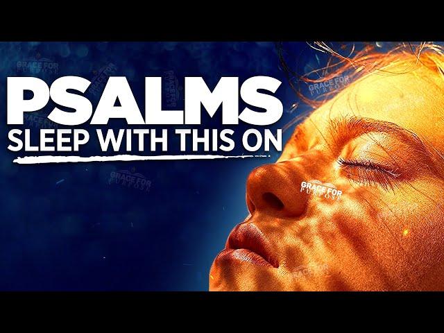 The Best PSALMS Bible Verses | Peaceful Reading For Sleep Or Study