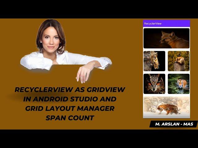 Recyclerview as GridView in Android Studio | Grid layout Tutorial | Grid Layout Manager Span Count