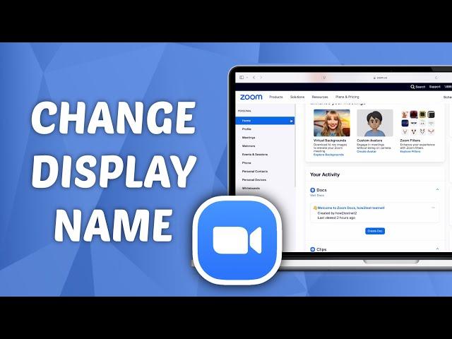 How to Change Display Name on Zoom