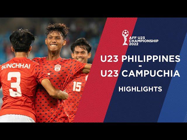 HIGHLIGHTS: U23 CAMPUCHIA - U23 PHILIPPINES | AFF U23 CHAMPIONSHIP 2022