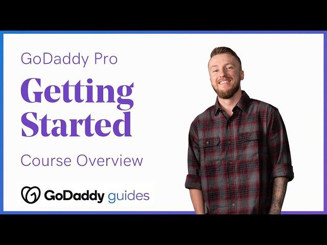 Getting Started With GoDaddy Pro: Overview