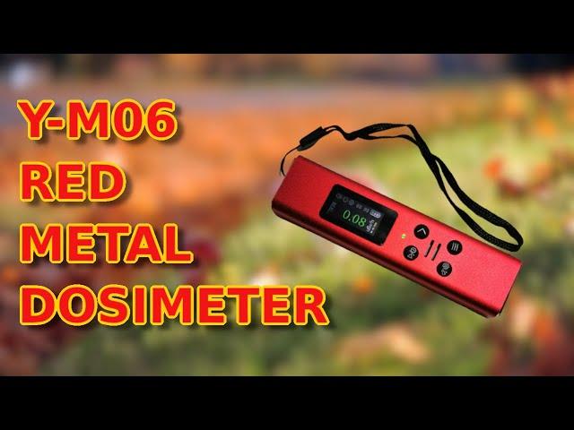 Y-M06 red metal dosimeter review
