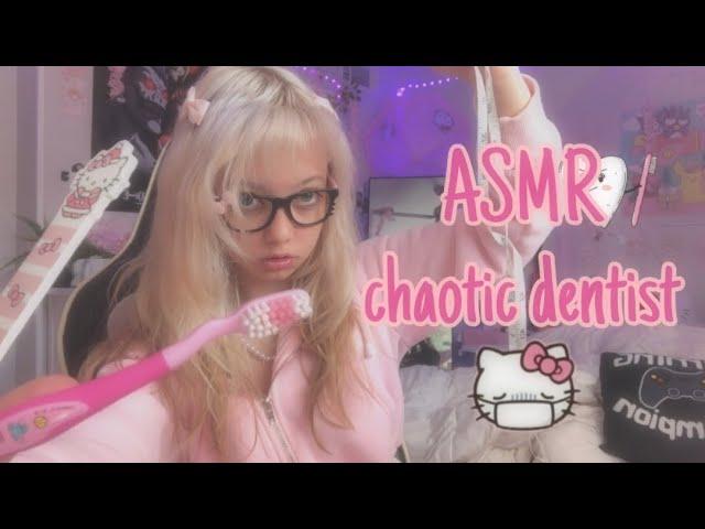 ASMR chaotic dentist roleplay! (fast and aggressive)