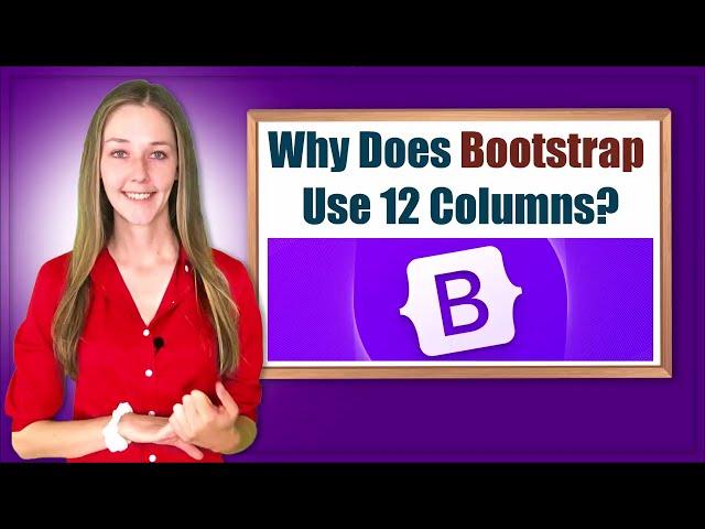 Why 12 Columns in Bootstrap?