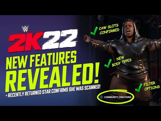 WWE 2K22: New Features Revealed, Creation Suite, Backstage, CAS Limits & Returning Star Scanned!