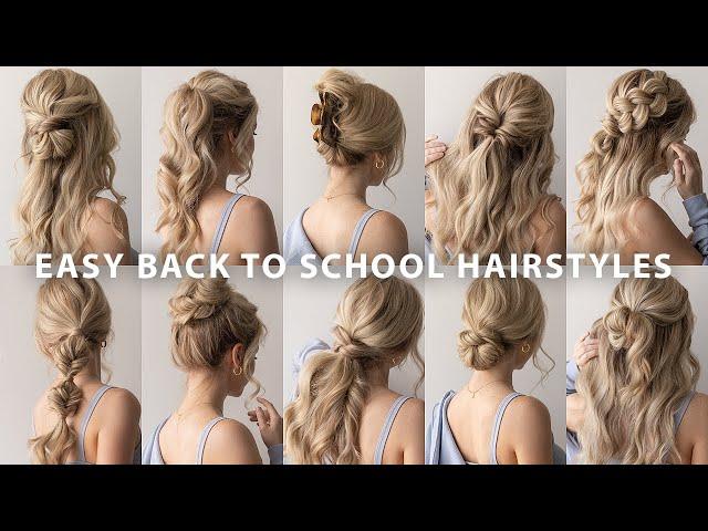 10 EASY BACK TO SCHOOL HAIRSTYLES ️