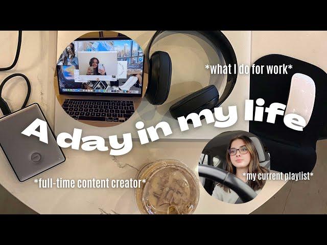 A DAY IN MY LIFE // what I do for work, my current spotify playlist, drive with me, etc.