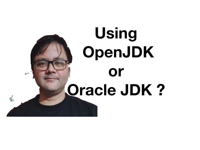 Is Java paid or Free ? Which version of JDK ? Open JDK vs Oracle JDK