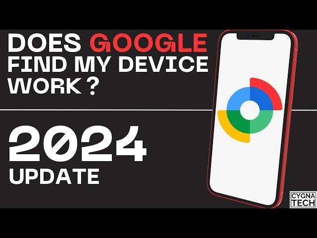 Can We Track A Lost Phone Using Google Find My Device In 2024 ? Does Find My Device Tracking Work ?