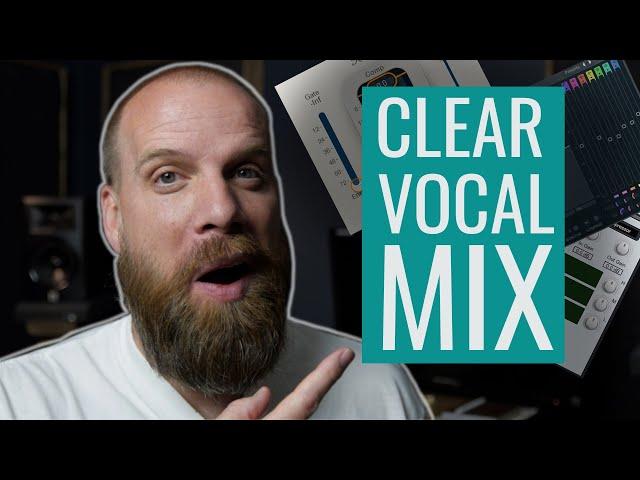 How to Get CRYSTAL CLEAR Vocals