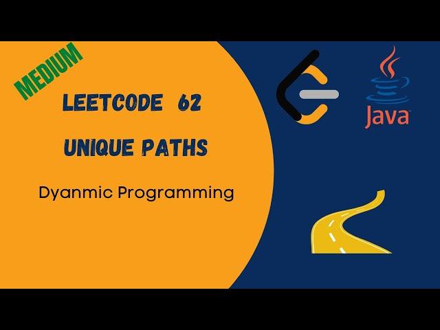 Leetcode Unique Paths Java Solution | DP solution