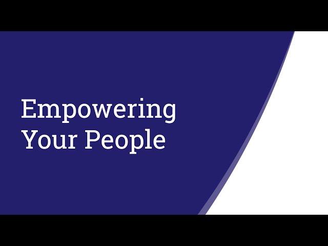 Empowering Your People