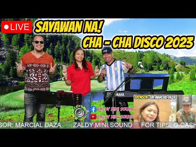 LET'S PARTY! LIVE BAND CHA - CHA DISCO - ARLIN, RAMBO & PRUDY FT. ZALDY MINI SOUND