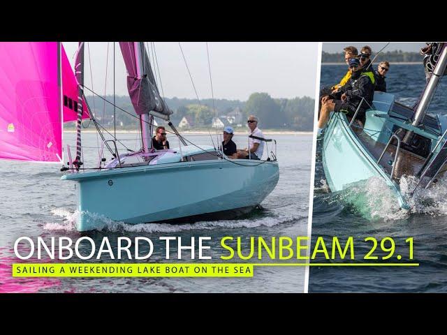 Sunbeam 29.1 - see what this contemporary weekender with fresh ideas is like to sail