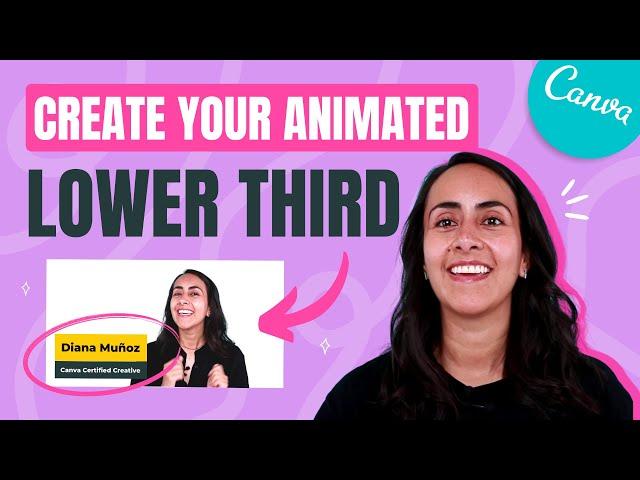 How to Make an Animated LOWER THIRD - Easy  & Quick Canva Tutorial