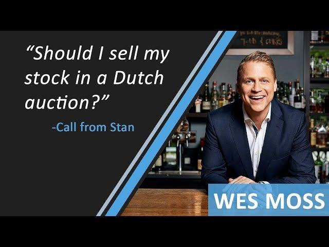 Should I Sell My Stock In A Dutch Auction?