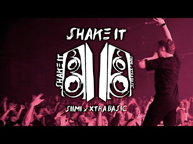 Siimi & Xtra Basic - Shake It