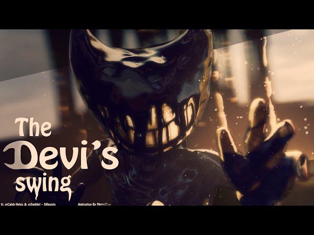 {SFM/BATIM/REMIX} The Devil's Swing ► ft. @Caleb Hyles & @Swiblet ~ DHeusta