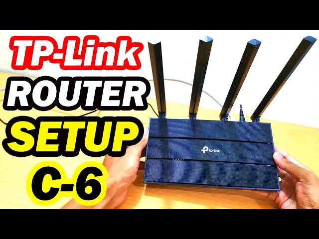 TP-Link Archer C6 Setup and Full Configuration