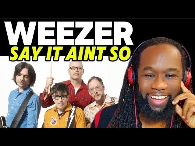 This is fab! WEEZER Say it aint so REACTION - First time hearing