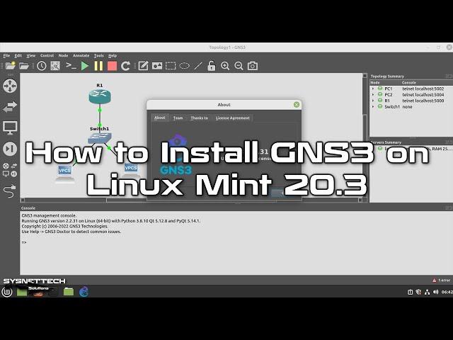 How to Install GNS3 on Linux Mint 20.3 | SYSNETTECH Solutions