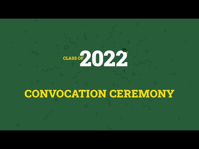 U of A Convocation Spring 2022 — June 9 (PM)