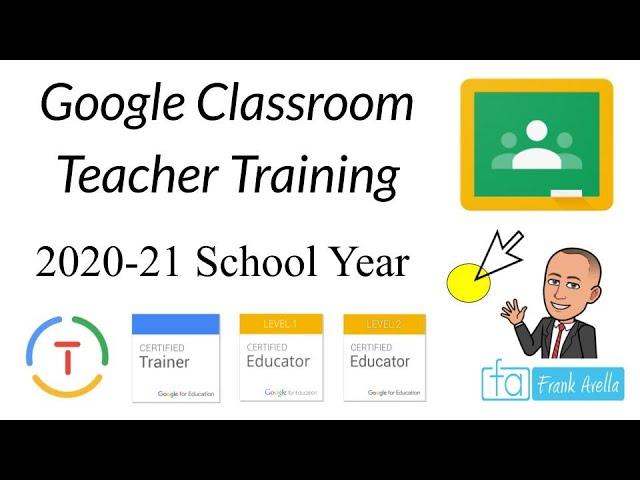 Google Classroom: Teacher Training