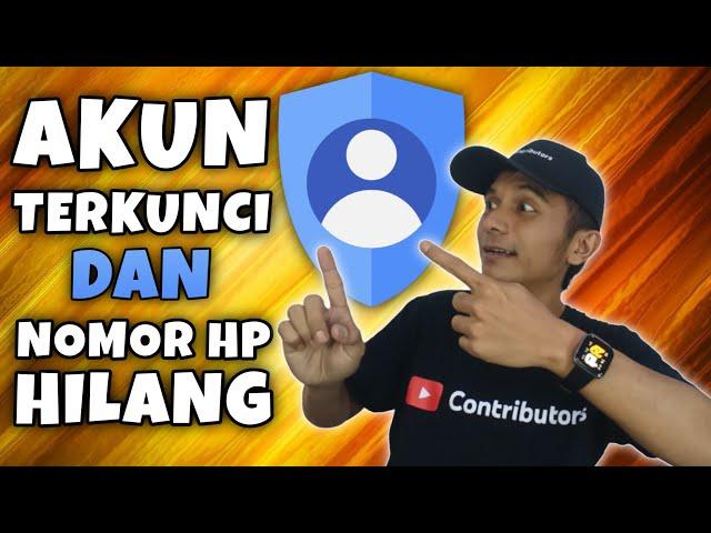 NOMOR HP TIDAK AKTIF ⁉️ AKUN TERKUNCI VERIFIKASI 2 LANGKAH TIDAK BISA LOGIN GOOGLE 