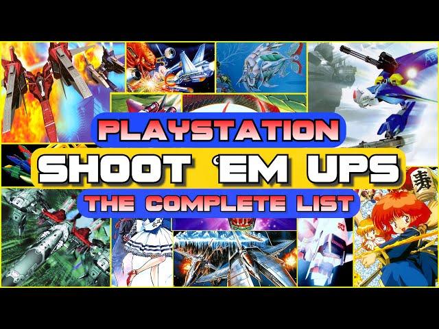 PS1 Shoot 'em Ups: The Complete List