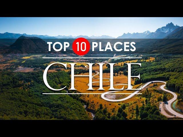 Chile Travel Guide | TOP 10 Places to Visit in CHILE !!