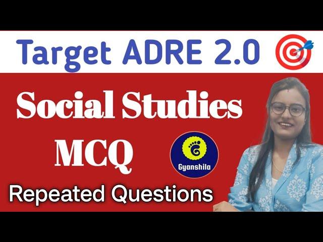 Target ADRE 2.0/ MCQ on Social Studies/Repeated Questions on Exam/Grade iii