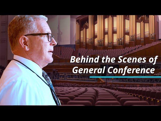 Behind the Scenes of General Conference: The Staging Crew