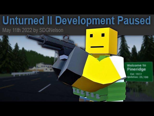 Unturned II has been Postponed