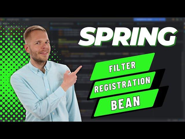 Spring Filters Series 6 - FilterRegistrationBean