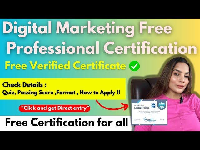 Digital Marketing Professional Certification for 2025 | Digital Marketing Free Certificate