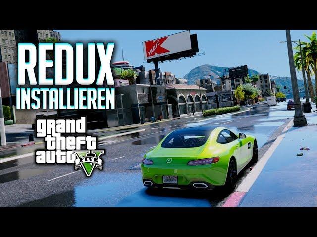 GTA 5 Redux installieren - Tutorial auf Deutsch | Grafik-Mod Guide