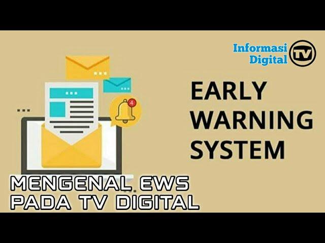 Mengenal EWS di TV Digital, Fitur yang Perkuat Saluran Komunikasi kala Bencana