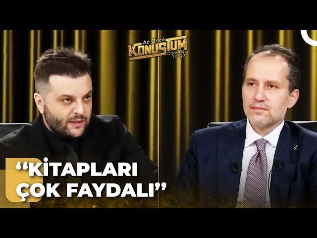 Fatih Erbakan'ın Adnan Oktar Hakkındaki Konuşması |  Candaş Tolga Işık ile Az Önce Konuştum