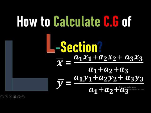 How to find center of gravity of L-section? | Centroid of L section