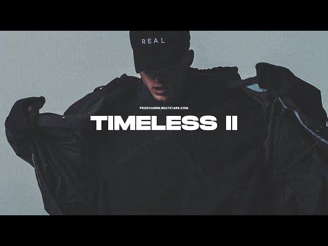 Hard NF x G-Eazy Type Beat - 'Timeless II'