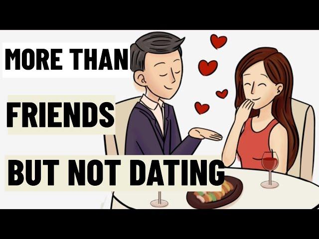 More Than Friends But Not Dating.How To Know When A Friendship Is Turning Into Something More