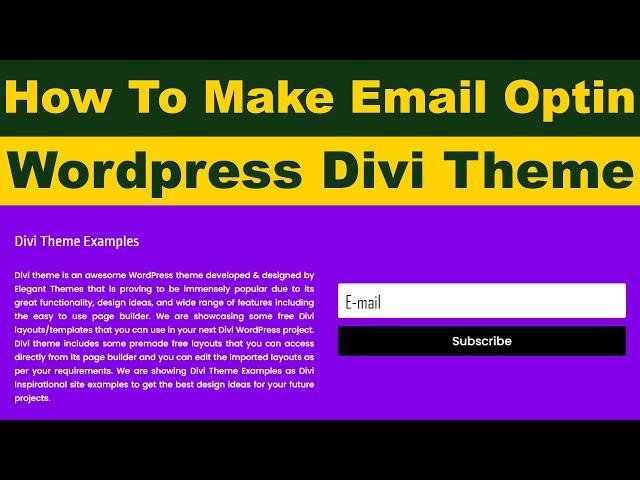 How To Make Email Optin In Wordpress Divi Theme