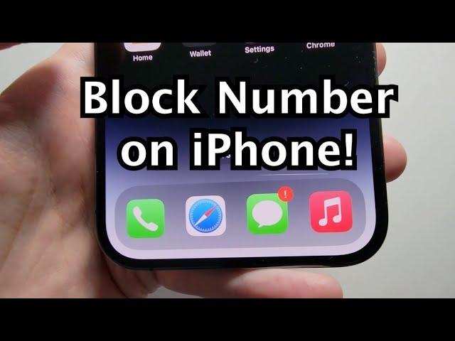 How to BLOCK a Number on iPhone 14! (Calls or Texts)