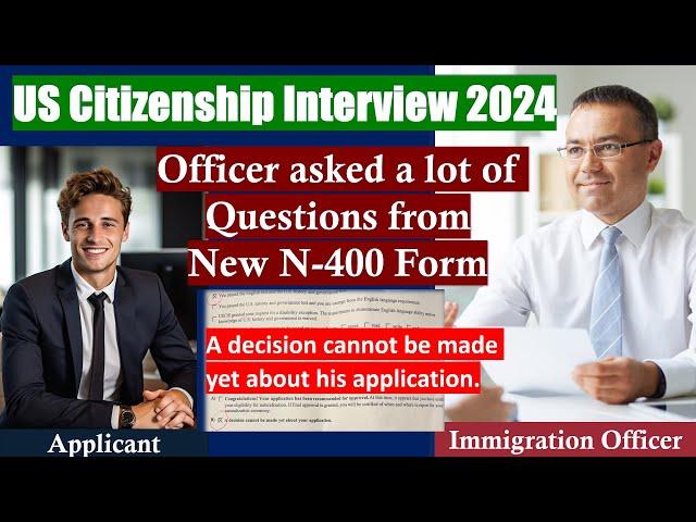 US Citizenship Interview 2024 - Official USCIS new N400 application (Questions and sample answers)